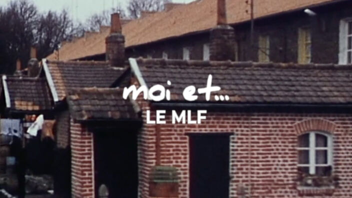 Moi et... Le MLF