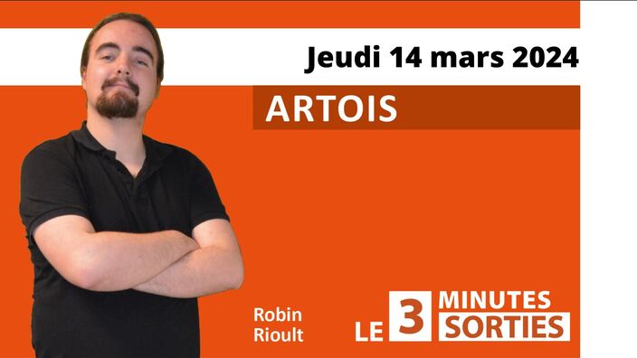 La Minute de l'info de l'Avenir de l'Artois du mercredi 14 mars 2024