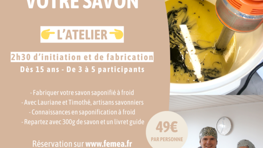 Atelier - fabriquer votre savon