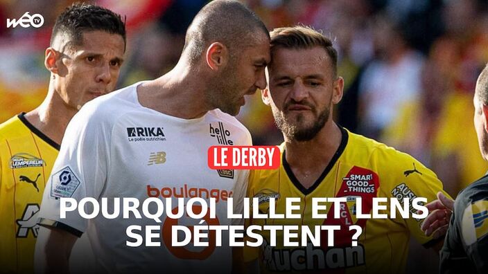 Derby : pourquoi Lille et Lens se détestent ?