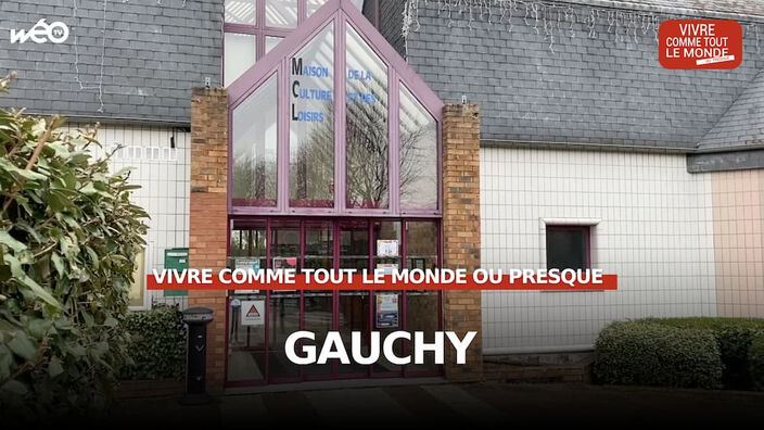 Vivre comme tout le monde ou presque à Gauchy