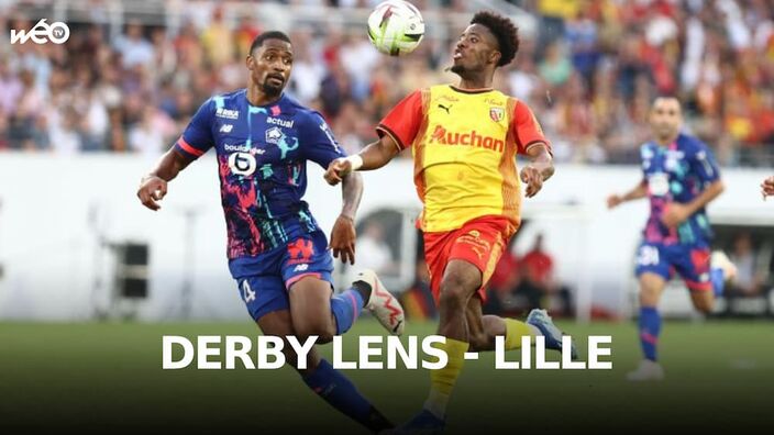 Le derby de football entre le RC Lens et le LOSC