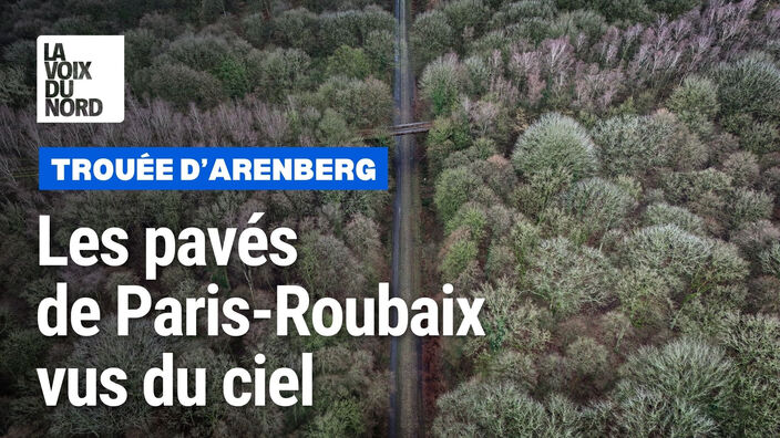 Trouée d'Arenberg : vol au-dessus des pavés mythiques de Paris-Roubaix