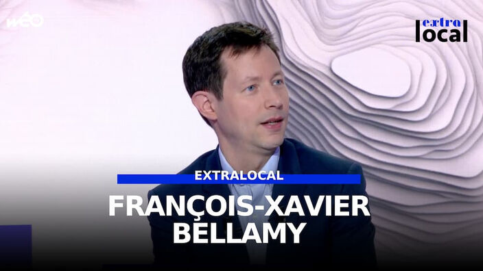 François-Xavier Bellamy, invité d'Extralocal