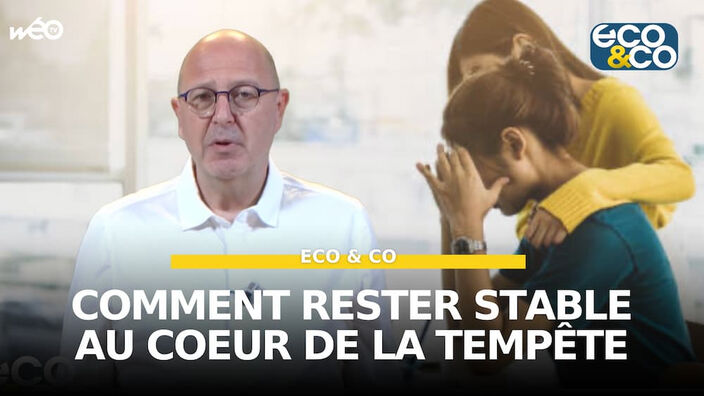 Restez stable au coeur de la tempête