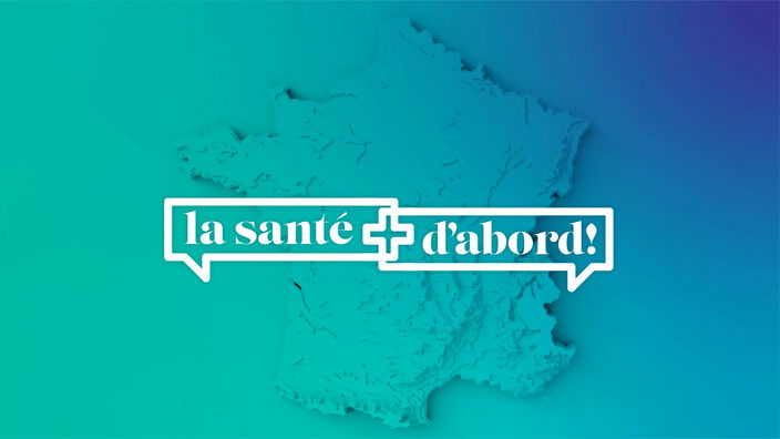 La Santé D'abord : Les 1000 premiers jours - Partie 1