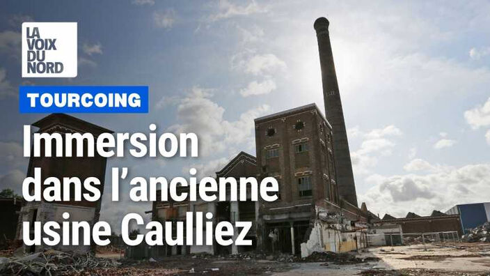 Immersion dans l'ancienne friche Caulliez de Tourcoing