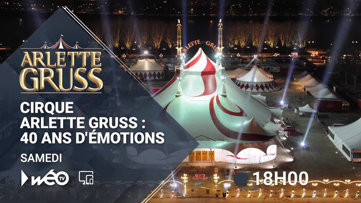 Cirque Arlette Gruss : 40 ans d'émotions