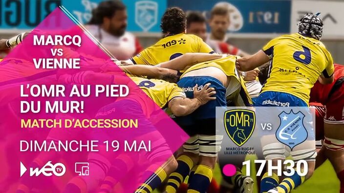 Rubgy : l'OMR contre Vienne à voir sur Wéo, ce dimanche 19 mai à 17h30