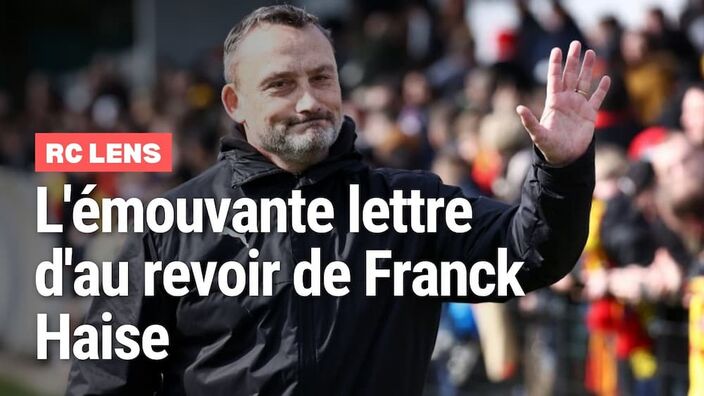 L'émouvante lettre d'au revoir de Franck Haise