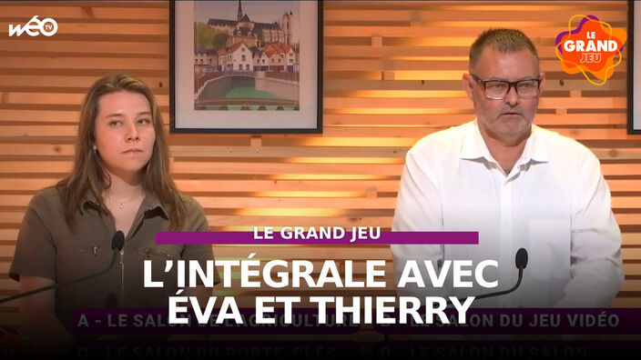 Le Grand Jeu avec Eva et Thierry