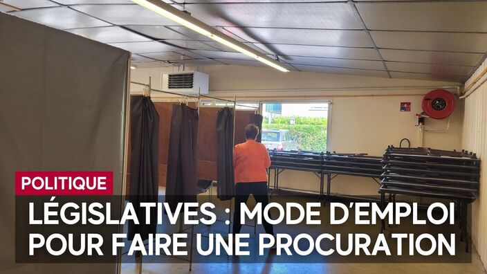 Législatives : comment faire une procuration pour les élections du 30 juin et du 7 juillet ?