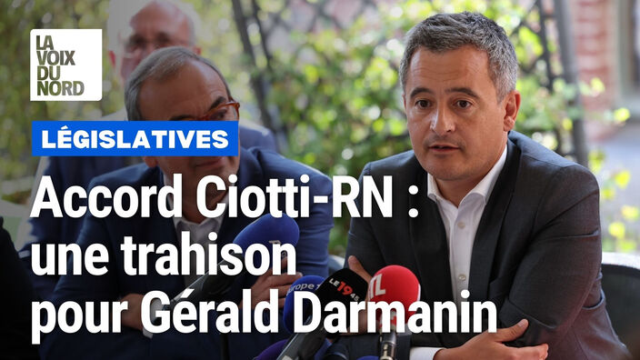 Gerald Darmanin réagit à l’accord entre Eric Ciotti et le RN