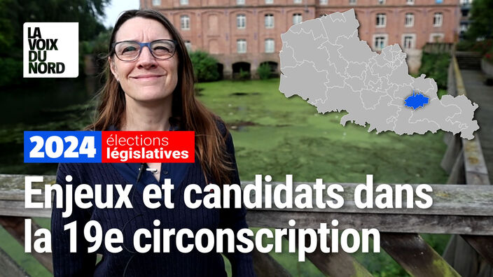Législatives 2024 dans la 19ème circonscription du Nord : enjeux et candidats