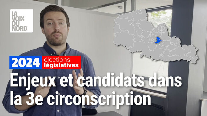 Législatives 2024 dans la 3e circonscription du Nord : enjeux et candidats