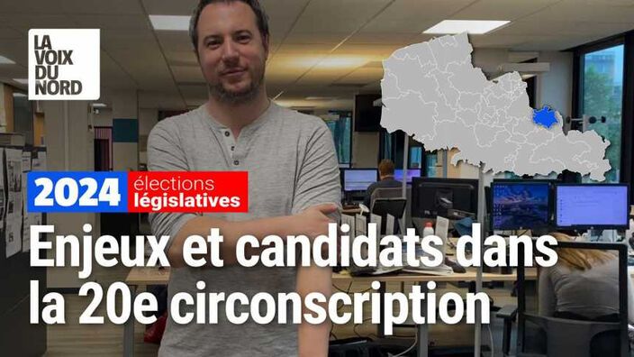 Législatives 2024 dans la 20e circonscription du Nord : enjeux et candidats