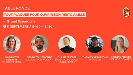 Table ronde - Tout plaquer pour lancer son resto à Lille
