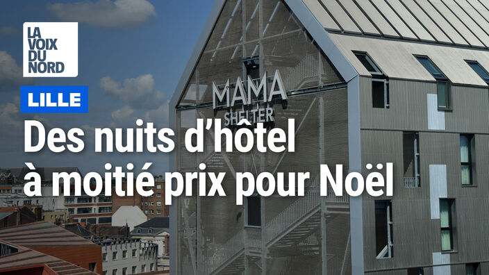 À Lille, des nuits d'hôtel à moitié prix pour Noël