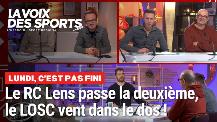 Le RC Lens passe enfin la deuxième, le LOSC vent dans le dos… on en parle dans Lundi, c’est pas fini !