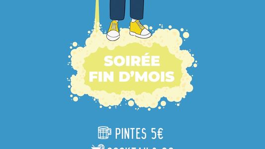 Soirée fin d'mois