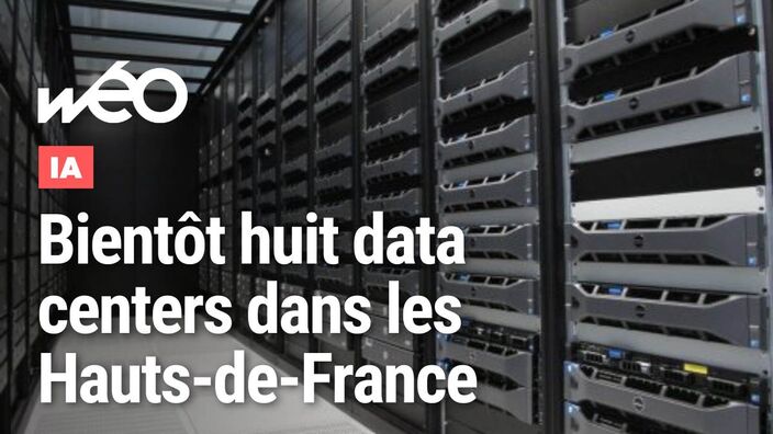Les Hauts-de-France accueilleront huit « data centers » d'ici 2030
