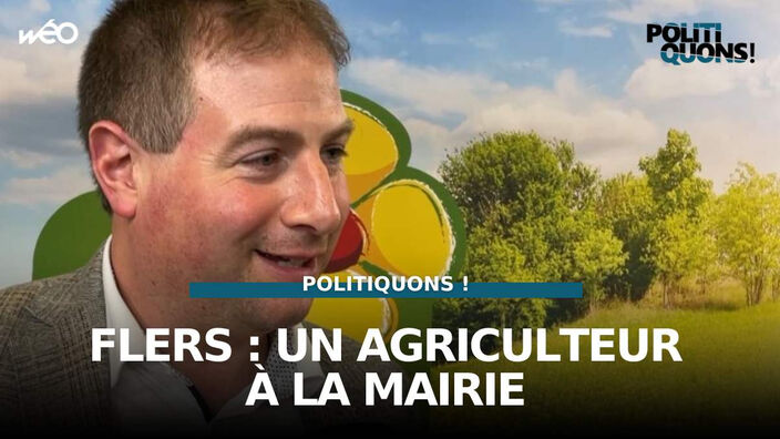 Politiquons : Pierrick Capelle, maire de Flers