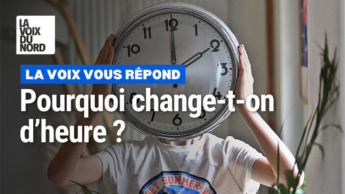 Pourquoi change-t-on d'heure ?