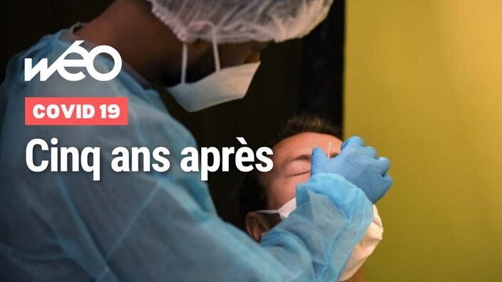 5 ans après : on revient sur la pandémie du Covid 19 !