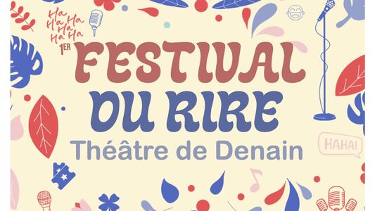 Festival du rire de Denain