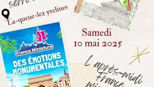 Sortie à la Serre aux Papillons et visite de France Miniature