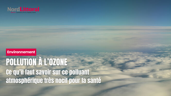 Pollution à l'ozone : ce qu'il faut savoir sur ce polluant atmosphérique nocif pour la santé
