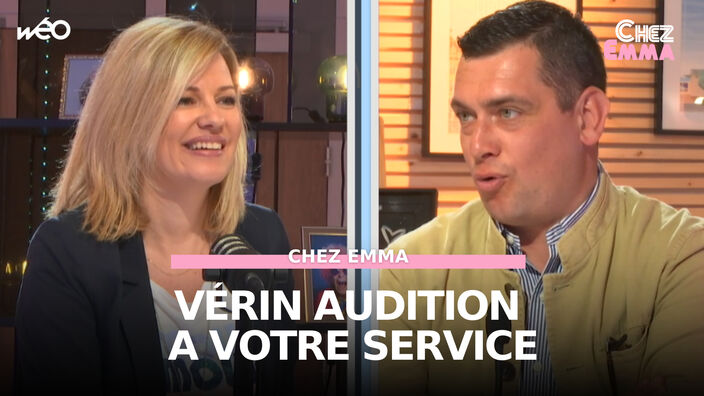 Vérin Audition est de passage chez Emma