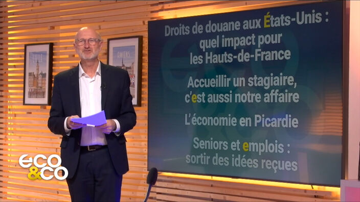 Eco & co : le magazine de l'économie en Hauts-de-France du mardi 8 avril 2025