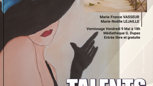 Exposition "Talents intemporels"