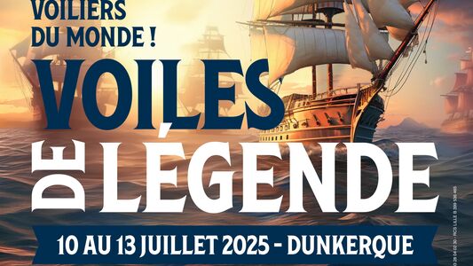 Voiles de Légende Dunkerque 2025