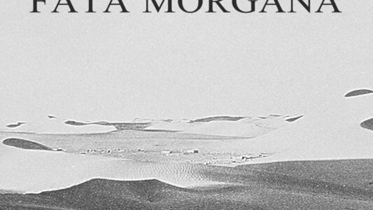 Fata Morgana : Carte blanche 