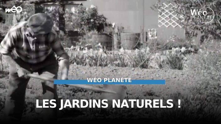 Les jardins naturels !