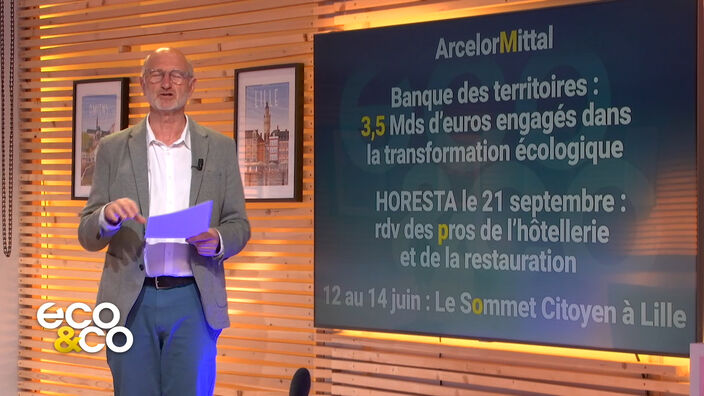Eco & co : le magazine de l'économie en Hauts-de-France du mardi 6 mai 2025