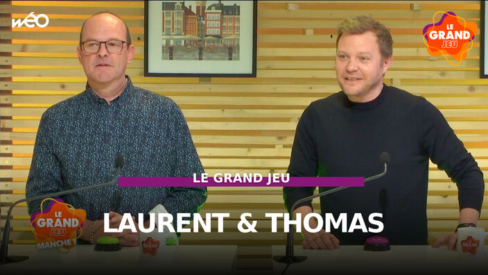 Le Grand Jeu avec Laurent et Thomas
