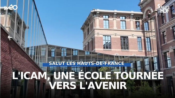 ICAM : 127 ans d'innovation et de formation d'ingénieurs au cœur des Hauts-de-France