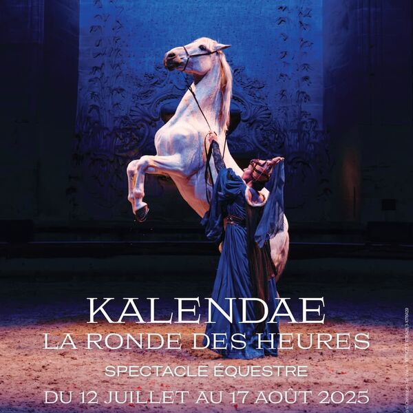 4 places pour le Spectacle équestre "Kalendae" au Château de Chantilly