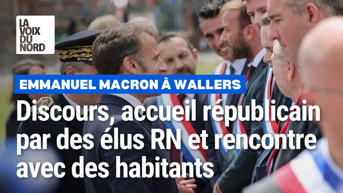 Emmanuel Macron à wallers : discours, accueil républicain par des élus RN et rencontré avec des habitants