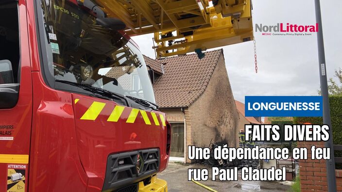 Une dépendance en feu à Longuenesse