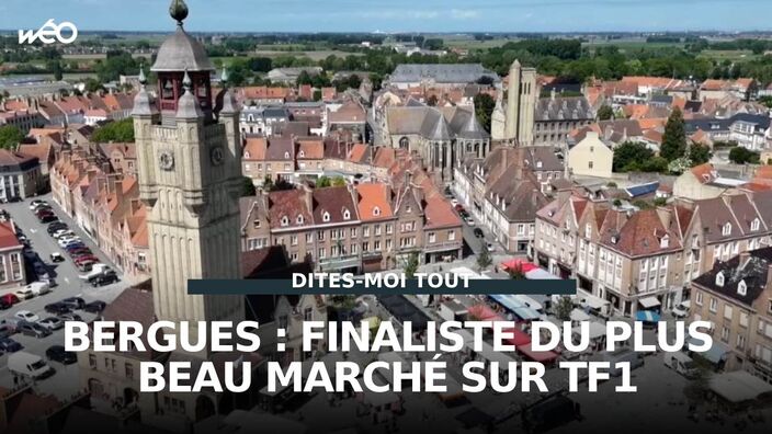 Bergues : finaliste pour votre plus beau marché sur TF1