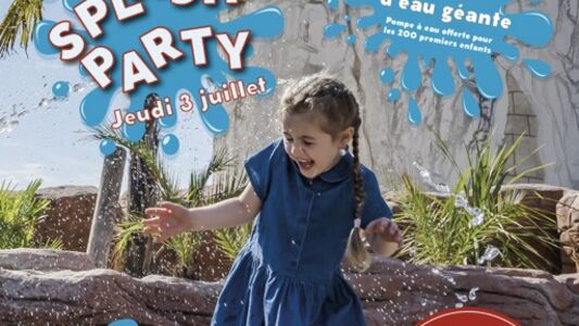 NOUVEAUTÉ À LA MER DE SABLE - LA SPLASH PARTY