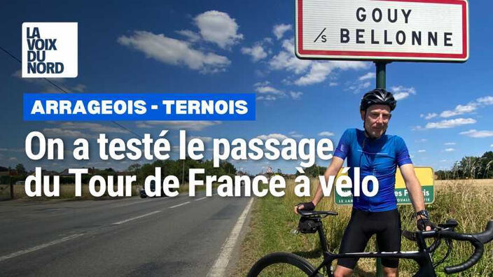 On a testé : le passage du Tour de France à vélo dans le secteur d’Arras
