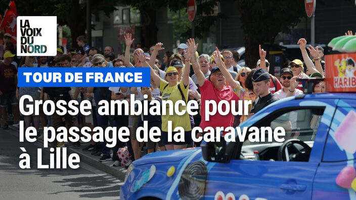 Tour de France : grosse ambiance pour le départ de la caravane à Lille