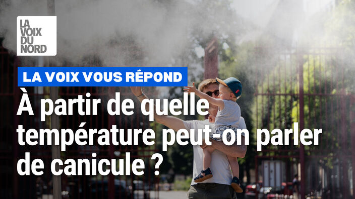 À partir de quelle température peut-on parler de canicule ?