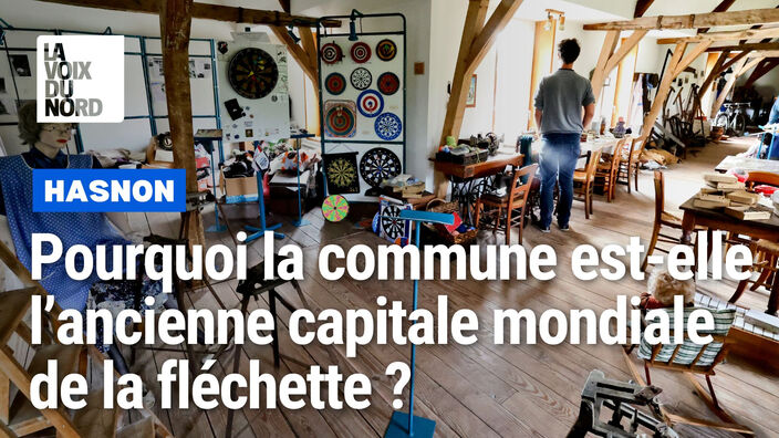 Hasnon, ancienne capitale mondiale de la fléchette
