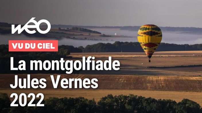 Vu du ciel : la montgolfiade Jules Vernes 2022